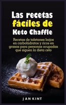 Las recetas fáciles de Keto Chaffle