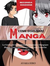 COME DISEGNARE MANGA - 2 Degrees Edizione