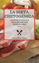 La Dieta Chetogenica 2021 (Keto Diet 2021 Italian Edition)