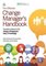 The Effective Change Manager's Handbook