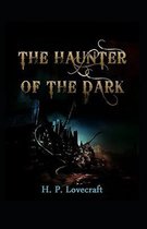The Haunter of the Dark Illustrated