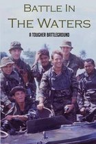 Battle In The Waters: A Tougher Battleground