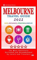Melbourne Travel Guide 2022