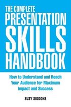 The Complete Presentation Skills Handbook