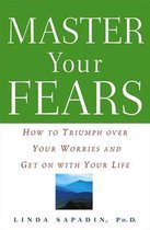 Master Your Fears