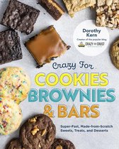 Crazy for Cookies, Brownies, and Bars