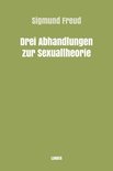 Sigmund Freud Gesammelte Werke 10 - Drei Abhandlungen zur Sexualtheorie