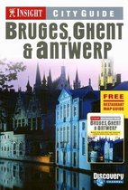 Insight Cityguides / Bruges, Ghent & Antwerp / Druk 1