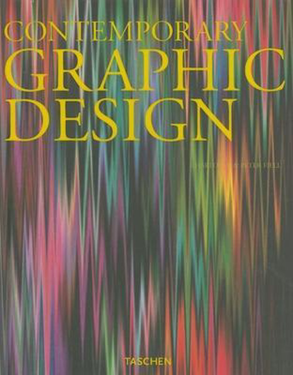 Contemporary Graphic Design - Charlotte Fiell