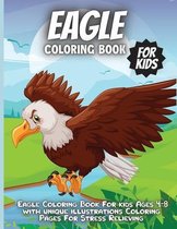 Eagle Coloring Book For Kids
