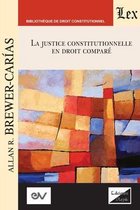 LA JUSTICE CONSTITUTIONNELLE EN DROIT COMPRÉ. Text pour une série de conférences, Aix-en-Provence 1992