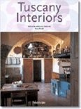 Tuscany Interiors/ Interieurs De Toscane