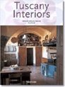 Tuscany Interiors/ Interieurs De Toscane