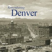 Remembering Denver