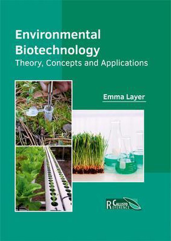 Environmental Biotechnology: Theory, Concepts and Applicatio ... - cover