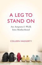 A Leg to Stand On