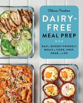 Dairy-Free Meal Prep