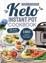 The Ultimate Keto Instant Pot Cookbook