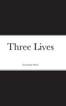 Three Lives