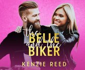 The Belle and the Biker