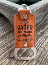 Miko bieropener - flessenopener met de tekst- Mijn vader..... - vaderdag - papa - opa