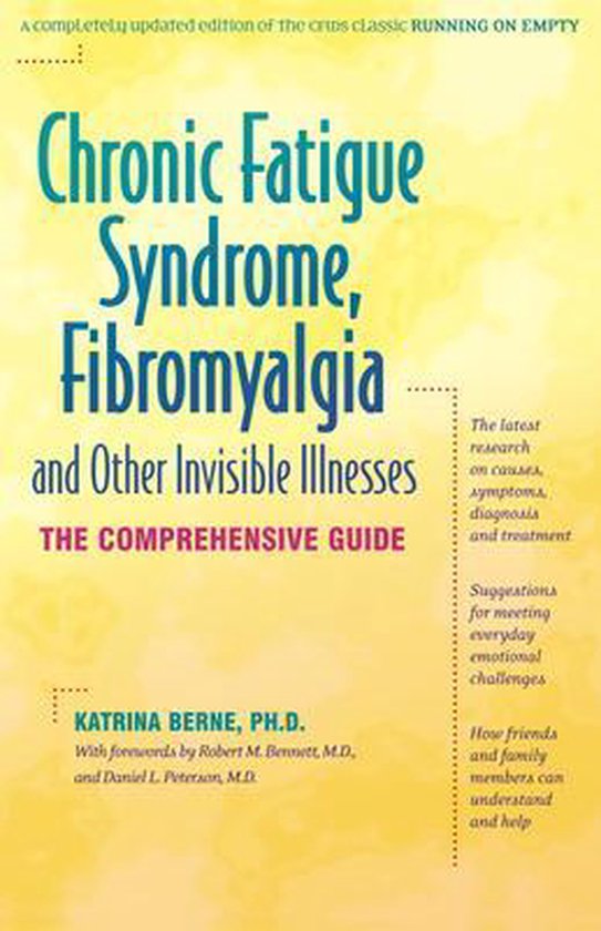 Chronic Fatigue Syndrome, Fibromyalgia and Other Invisible I ... - cover