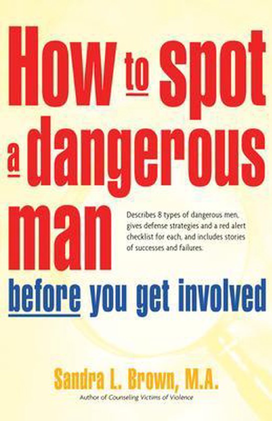 How To Spot A Dangerous Man Before - cover