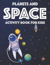 Planets And Space Activity Book For Kids