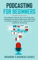 Podcasting For Beginners