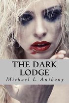 The Dark Lodge