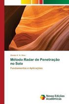 Metodo Radar de Penetracao no Solo