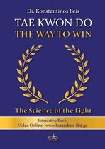 Tae Kwon Do - The Way to Win