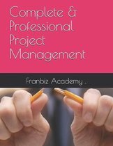 Complete & Professional Project Management