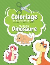 Coloriage Et Decoupage Enfant 3 Ans Et Plus Edition Dinosaure
