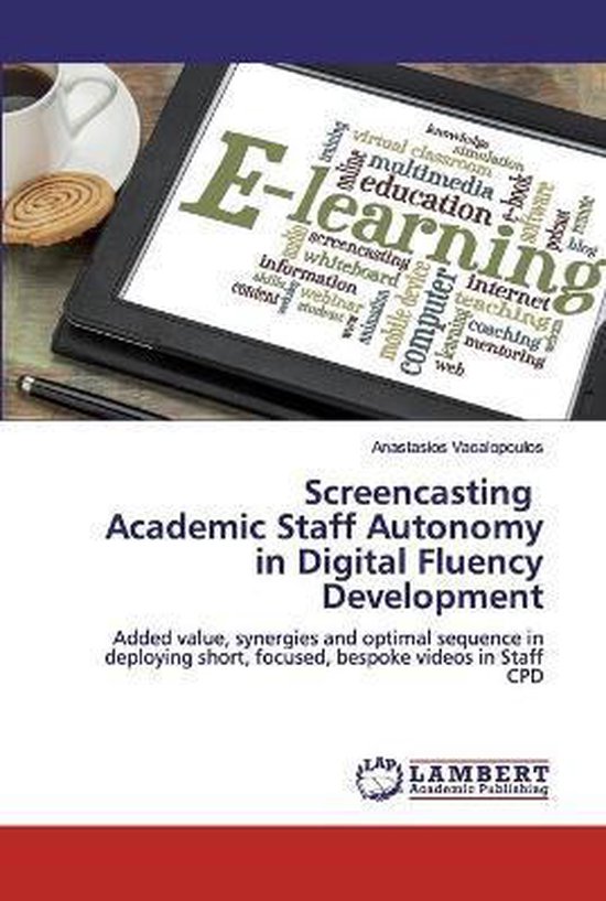 Screencasting Academic Staff Autonomy in Digital Fluency Dev ... - cover