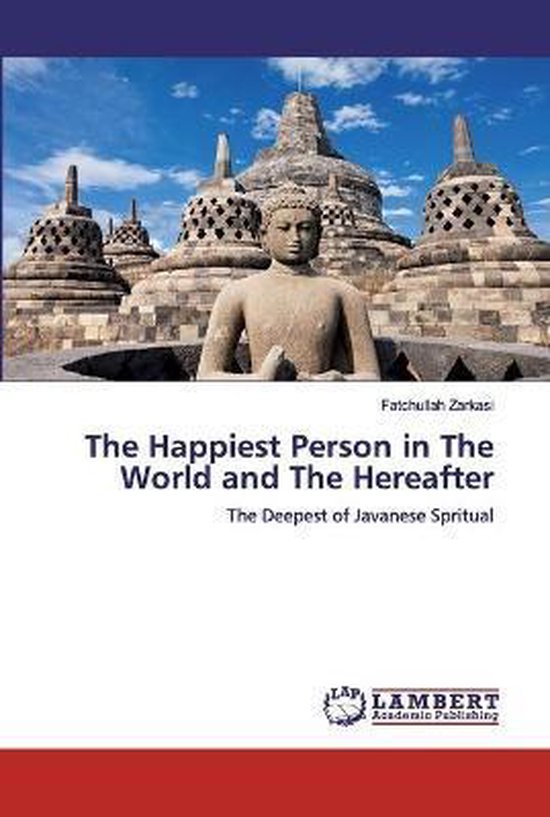 The Happiest Person in The World and The Hereafter