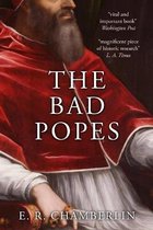 The Mad, Bad and Ugly of Italian History-The Bad Popes