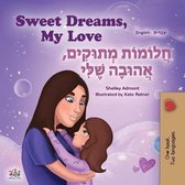 English Hebrew Bilingual Collection- Sweet Dreams, My Love (English Hebrew Bilingual Children's Book)