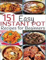 151 Easy Instant Pot Recipes for Beginners