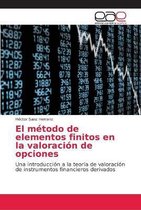 El metodo de elementos finitos en la valoracion de opciones