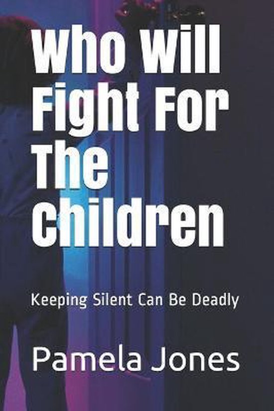 Who Will Fight For The Children - cover