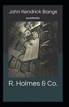 R. Holmes & Co. illustrated