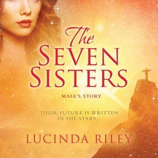 The Seven Sisters Lucinda Riley 9781622316182 Boeken 4089