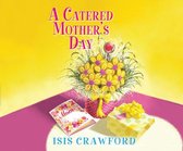 A Catered Mother's Day