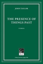 The Presence of Things Past