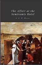The Affair at the Semiramis Hotel Illustrated