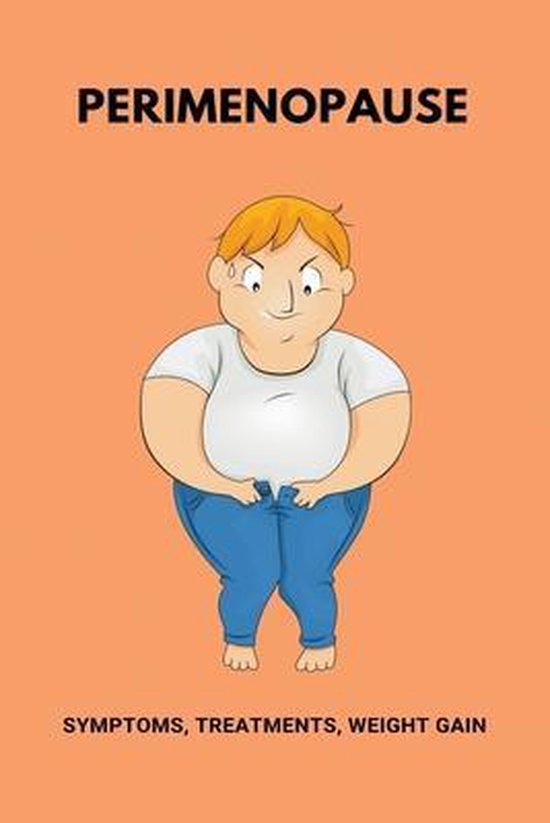 Perimenopause Symptoms, Treatments, Weight Gain, Tequila Mento