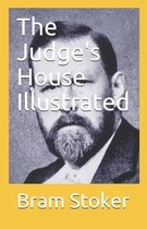 The Judge's House Illustrated