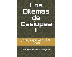 Los Dilemas de Casiopea II