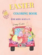Easter Coloring Book for Kids 2-5